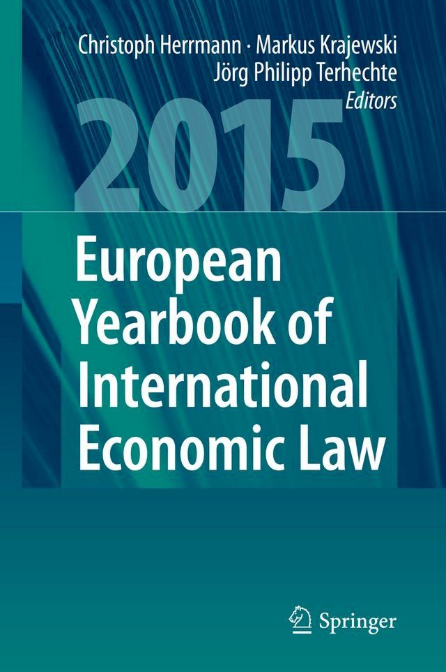  European Yearbook of International Economic Law 2015(Kobo/電子書)