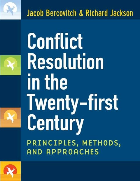 Conflict Resolution in the Twenty-first Century(Kobo/電子書)