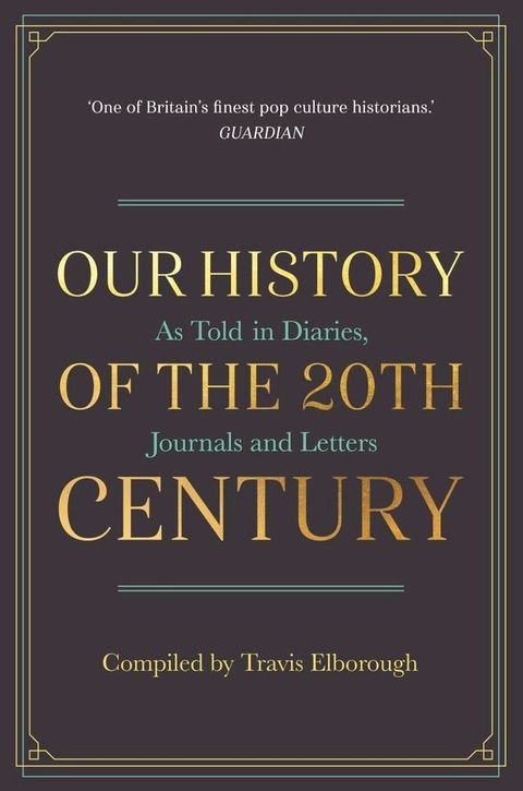 Our History of the 20th Century(Kobo/電子書)