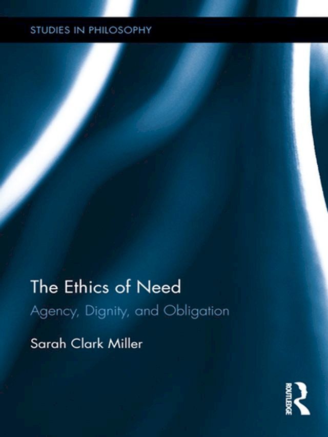  The Ethics of Need(Kobo/電子書)