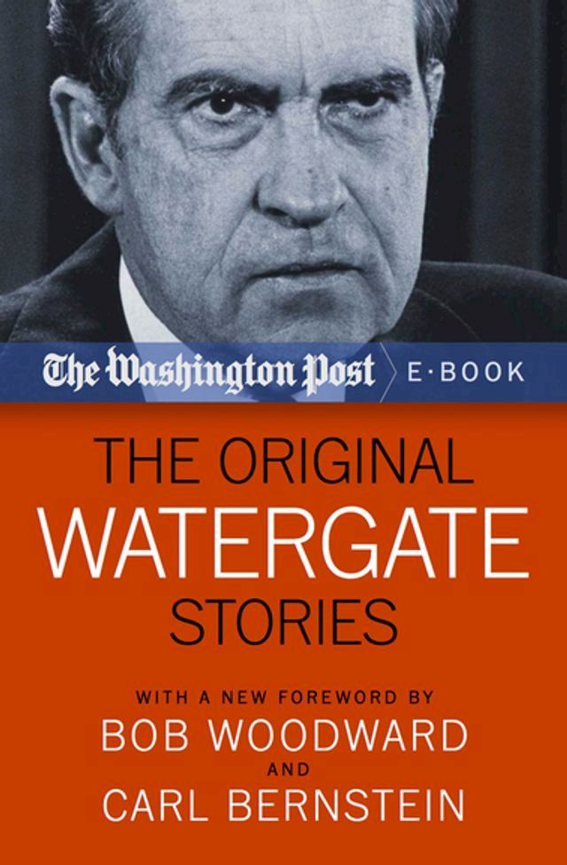  The Original Watergate Stories(Kobo/電子書)