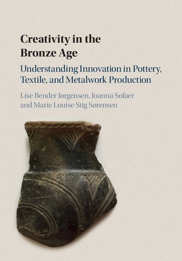  Creativity in the Bronze Age(Kobo/電子書)