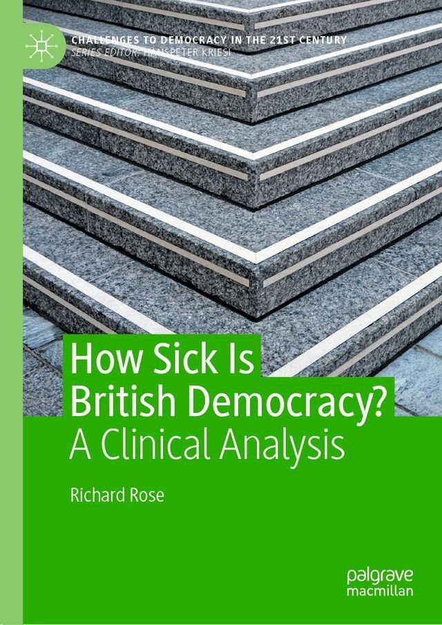  How Sick Is British Democracy?(Kobo/電子書)