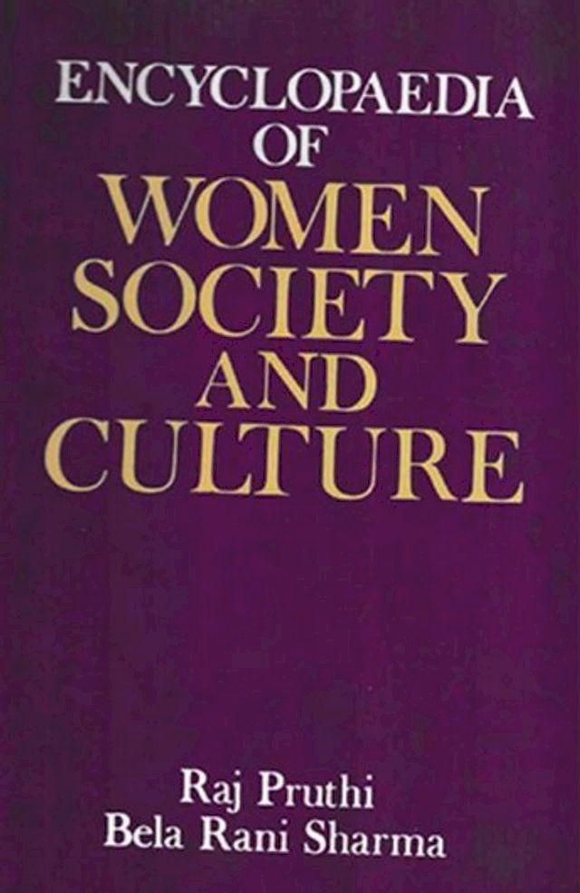  Encyclopaedia Of Women Society And Culture (Buddhism, Jainism and Women)(Kobo/電子書)