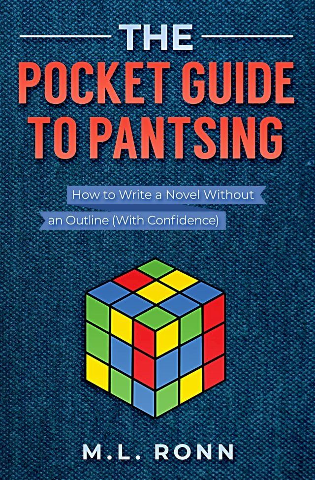  The Pocket Guide to Pantsing(Kobo/電子書)