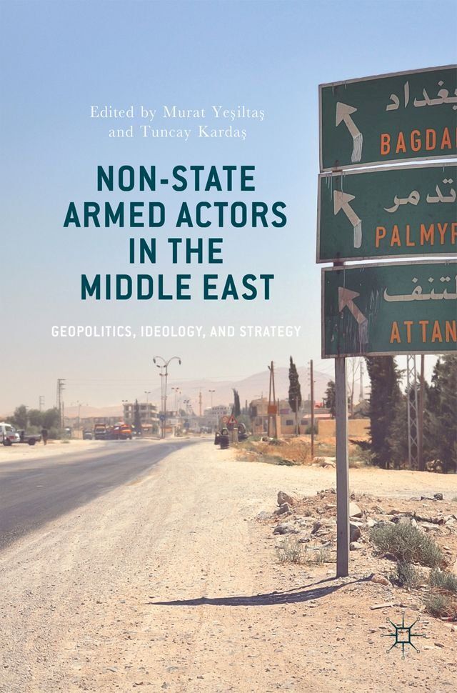  Non-State Armed Actors in the Middle East(Kobo/電子書)