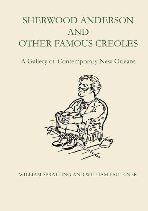 Sherwood Anderson and Other Famous Creoles(Kobo/電子書)