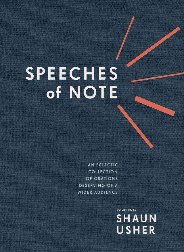  Speeches of Note(Kobo/電子書)