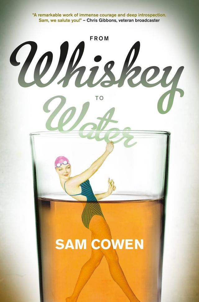  From Whiskey to Water(Kobo/電子書)