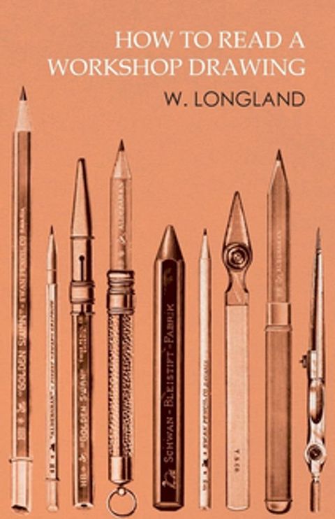 How to Read a Workshop Drawing(Kobo/電子書)