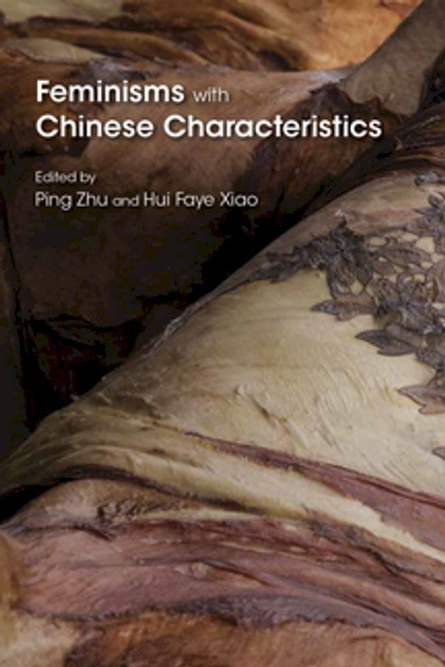  Feminisms with Chinese Characteristics(Kobo/電子書)