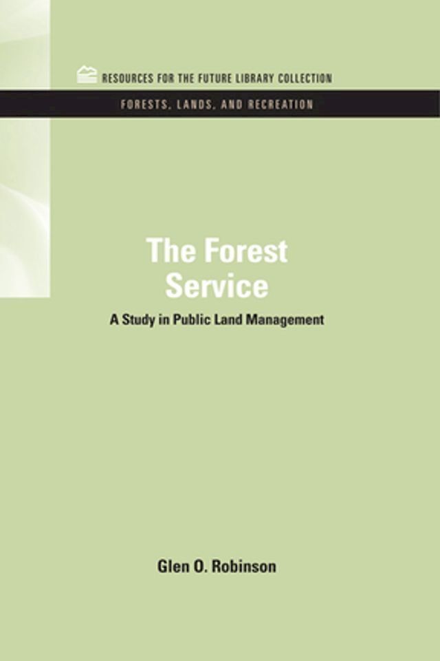  The Forest Service(Kobo/電子書)