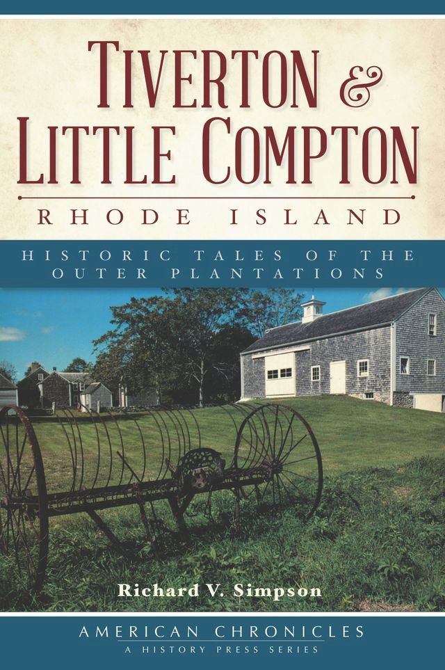  Tiverton and Little Compton, Rhode Island(Kobo/電子書)