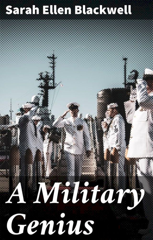  A Military Genius(Kobo/電子書)