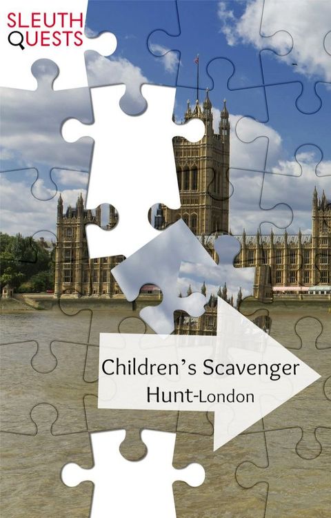 Children’s Scavenger Hunt – London(Kobo/電子書)