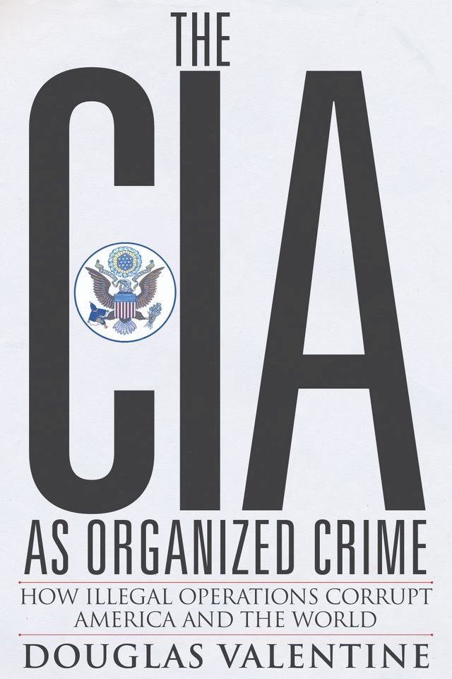  The CIA as Organized Crime(Kobo/電子書)