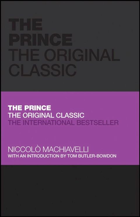 The Prince: The Original Classic(Kobo/電子書)