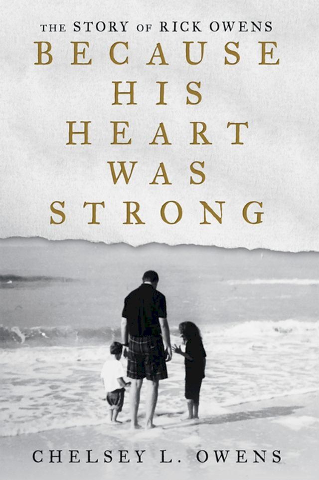  Because His Heart Was Strong(Kobo/電子書)