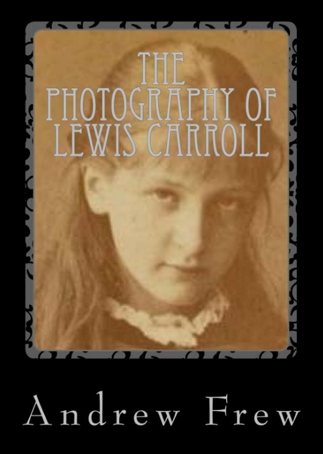  The Photography of Lewis Carroll(Kobo/電子書)