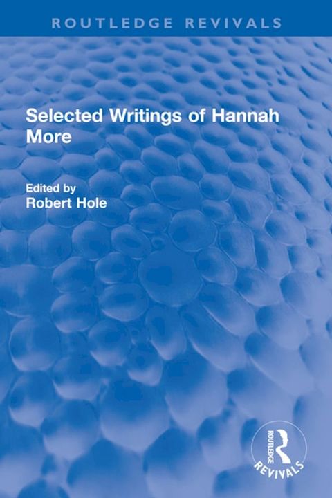 Selected Writings of Hannah More(Kobo/電子書)