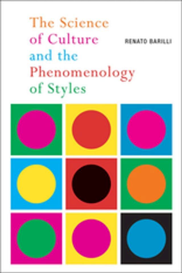  The Science of Culture and the Phenomenology of Styles(Kobo/電子書)