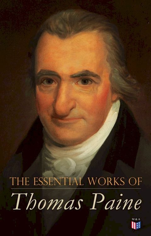 The Essential Works of Thomas Paine(Kobo/電子書)