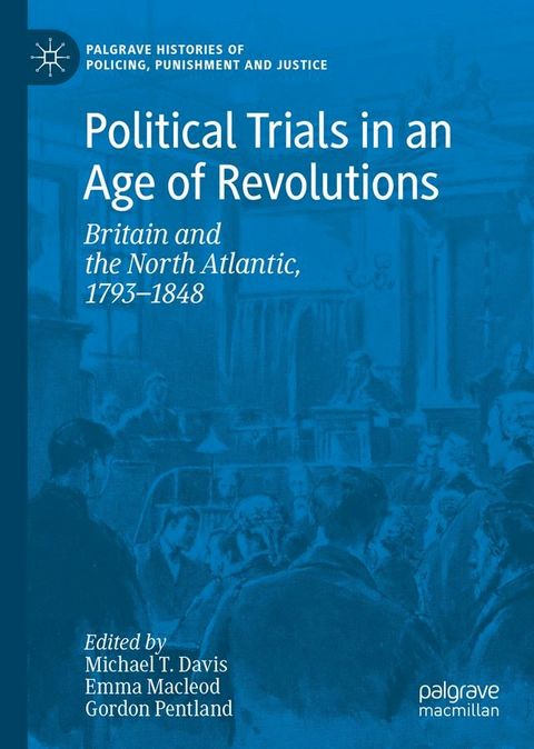 Political Trials in an Age of Revolutions(Kobo/電子書)