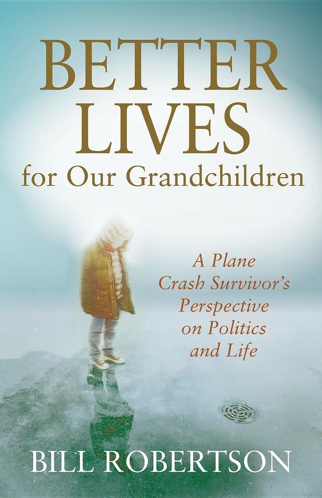  Better Lives for Our Grandchildren(Kobo/電子書)