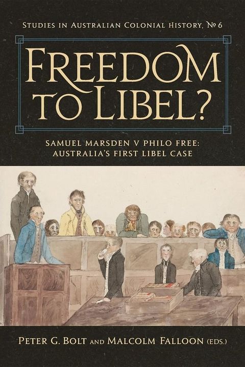 Freedom to Libel? : Samuel Marsden v. Philo Free(Kobo/電子書)