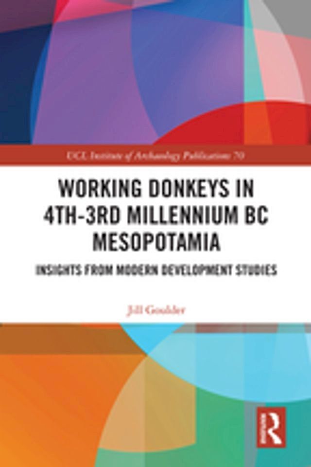  Working Donkeys in 4th-3rd Millennium BC Mesopotamia(Kobo/電子書)