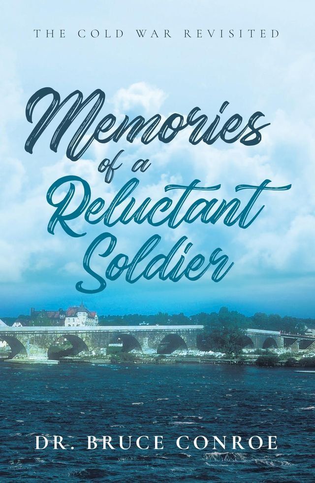  Memories of a Reluctant Soldier(Kobo/電子書)