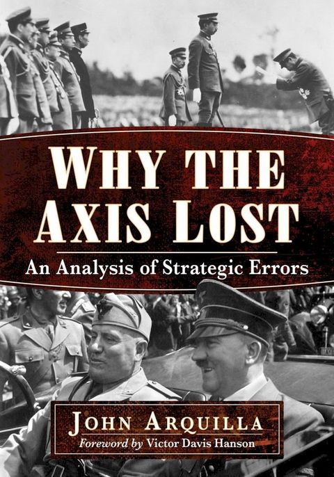 Why the Axis Lost(Kobo/電子書)