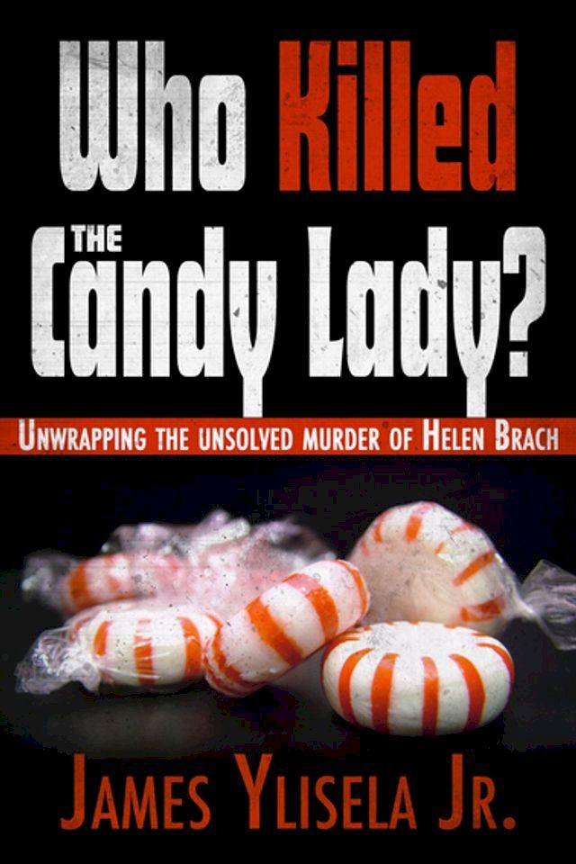  Who Killed the Candy Lady?(Kobo/電子書)