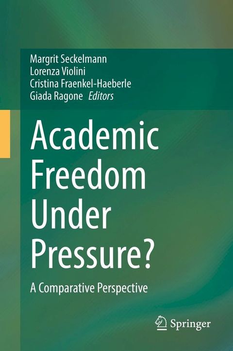 Academic Freedom Under Pressure?(Kobo/電子書)