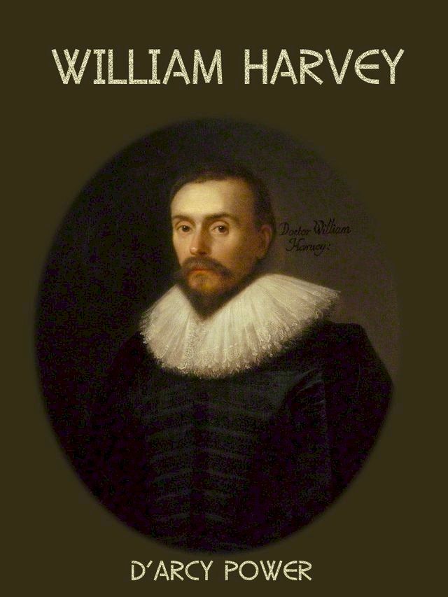  William Harvey (Illustrated)(Kobo/電子書)