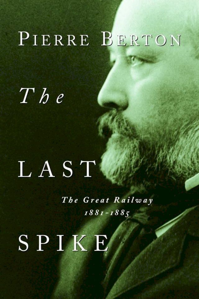  The Last Spike(Kobo/電子書)