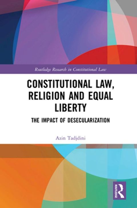 Constitutional Law, Religion and Equal Liberty(Kobo/電子書)