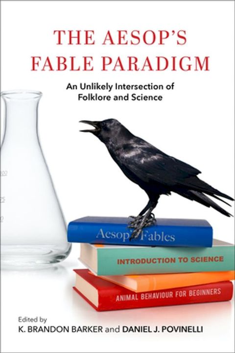 The Aesop's Fable Paradigm(Kobo/電子書)