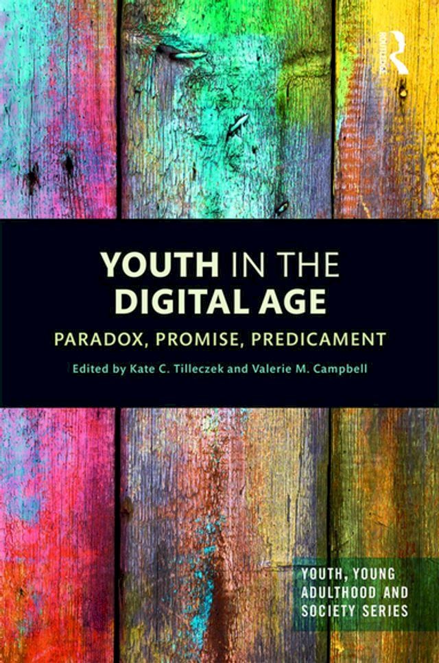  Youth in the Digital Age(Kobo/電子書)