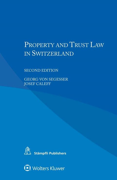 Property and Trust Law in Switzerland(Kobo/電子書)