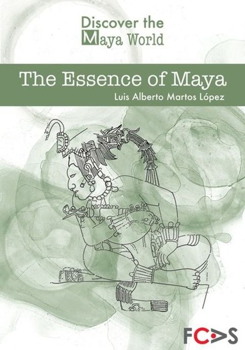 The Essence of Maya(Kobo/電子書)