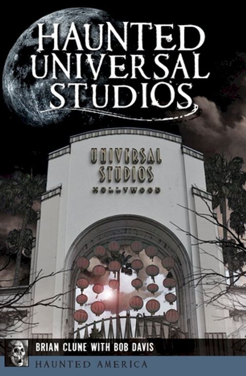 Haunted Universal Studios(Kobo/電子書)