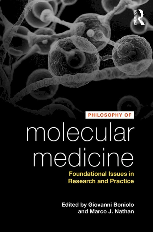  Philosophy of Molecular Medicine(Kobo/電子書)