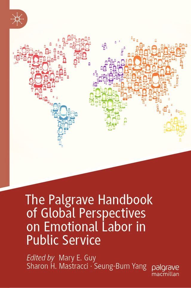  The Palgrave Handbook of Global Perspectives on Emotional Labor in Public Service(Kobo/電子書)