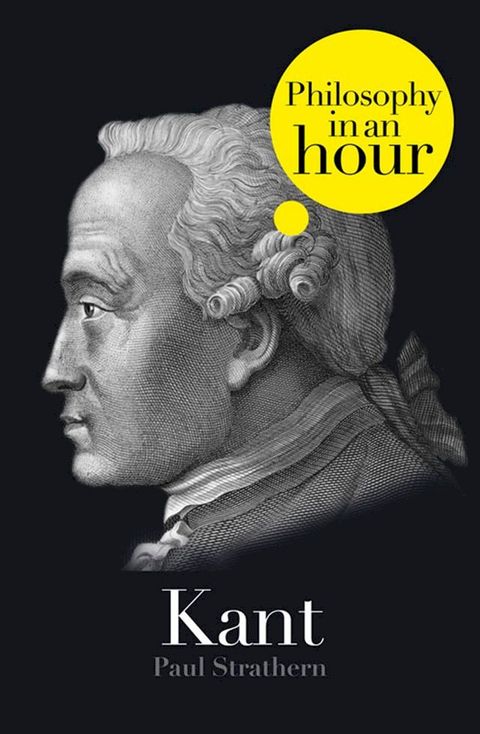 Kant: Philosophy in an Hour(Kobo/電子書)