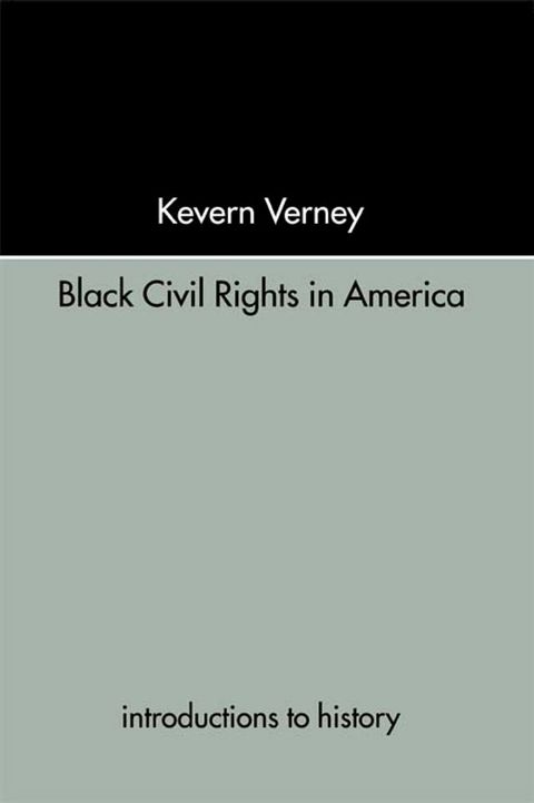 Black Civil Rights in America(Kobo/電子書)