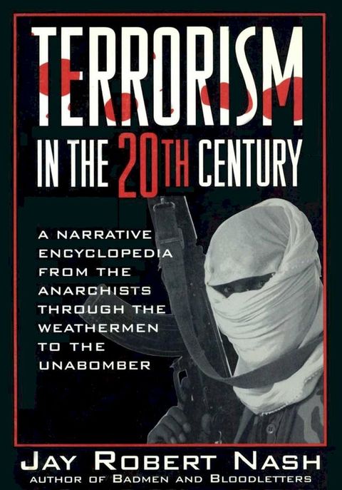 Terrorism in the 20th Century(Kobo/電子書)