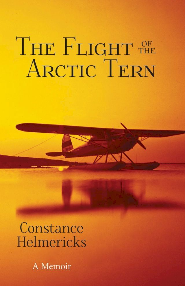  The Flight of the Arctic Tern(Kobo/電子書)