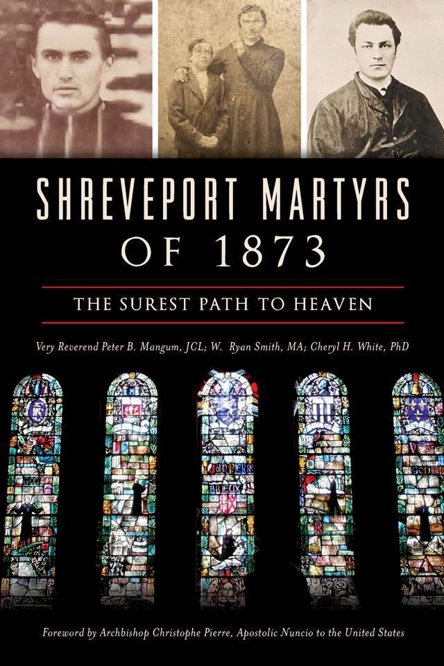  Shreveport Martyrs of 1873(Kobo/電子書)