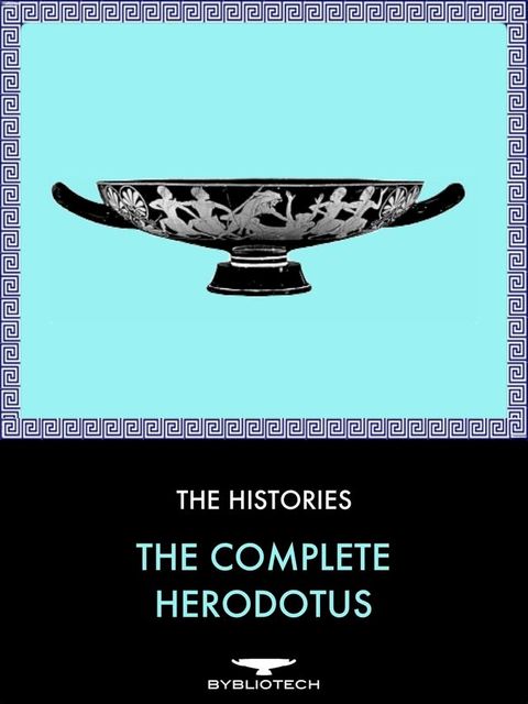 The Complete Herodotus(Kobo/電子書)